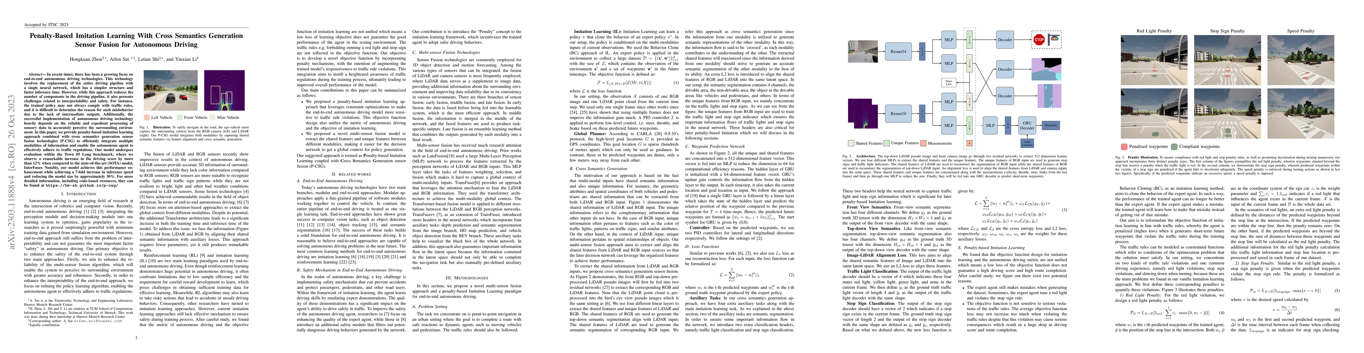 Thumbnail for Penalty-Based Imitation Learning With Cross Semantics Generation Sensor
  Fusion for Autonomous Driving