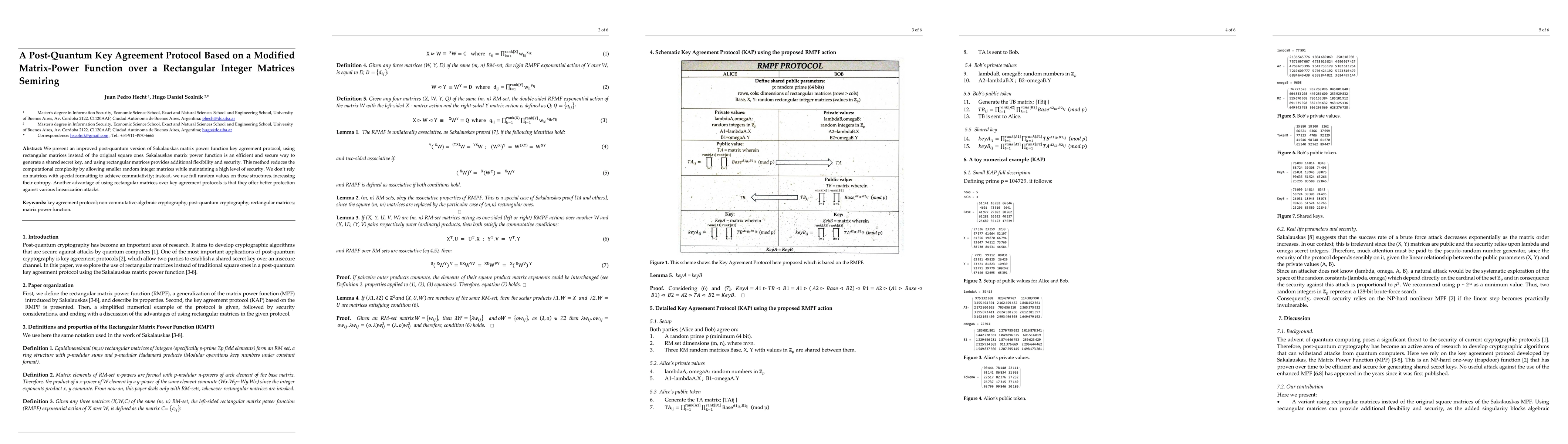 Thumbnail for A Post Quantum Key Agreement Protocol Based on a Modified Matrix Power
  Function over a Rectangular Matrices Semiring