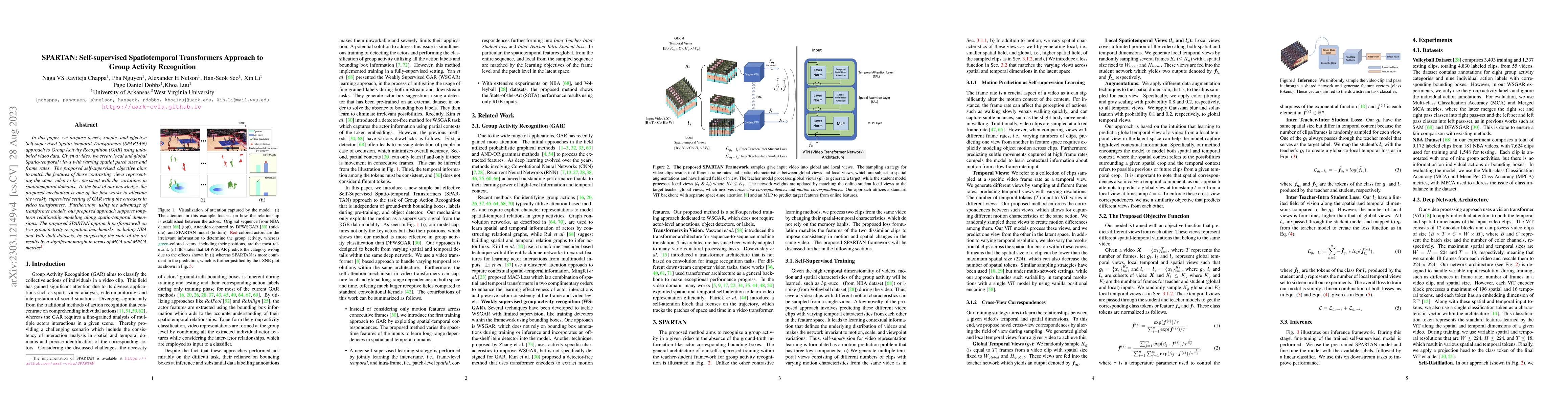 Thumbnail for SPARTAN: Self-supervised Spatiotemporal Transformers Approach to Group
  Activity Recognition