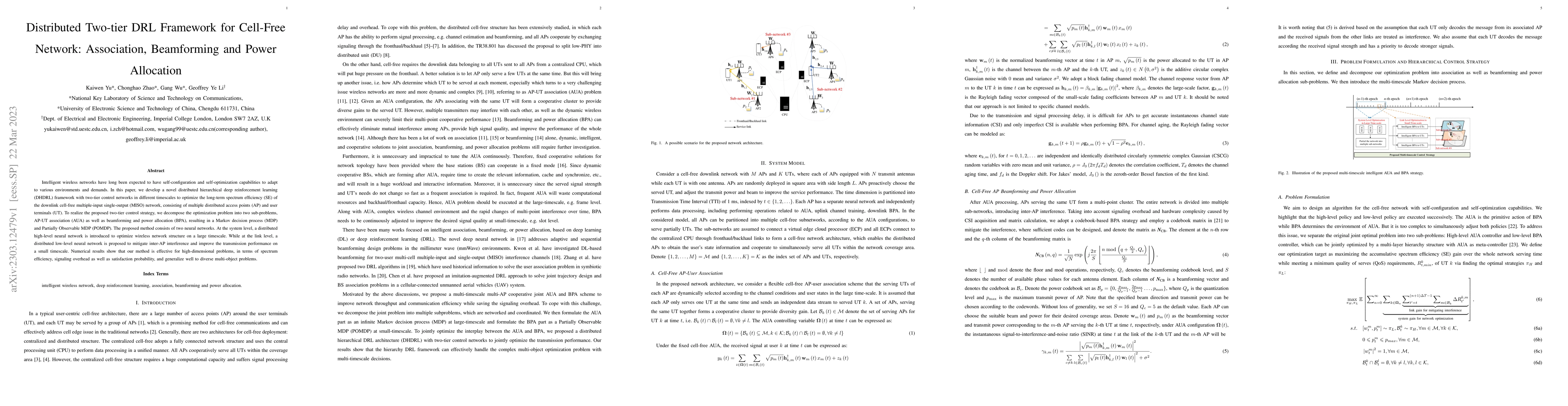 Thumbnail for Distributed Two-tier DRL Framework for Cell-Free Network: Association,
  Beamforming and Power Allocation