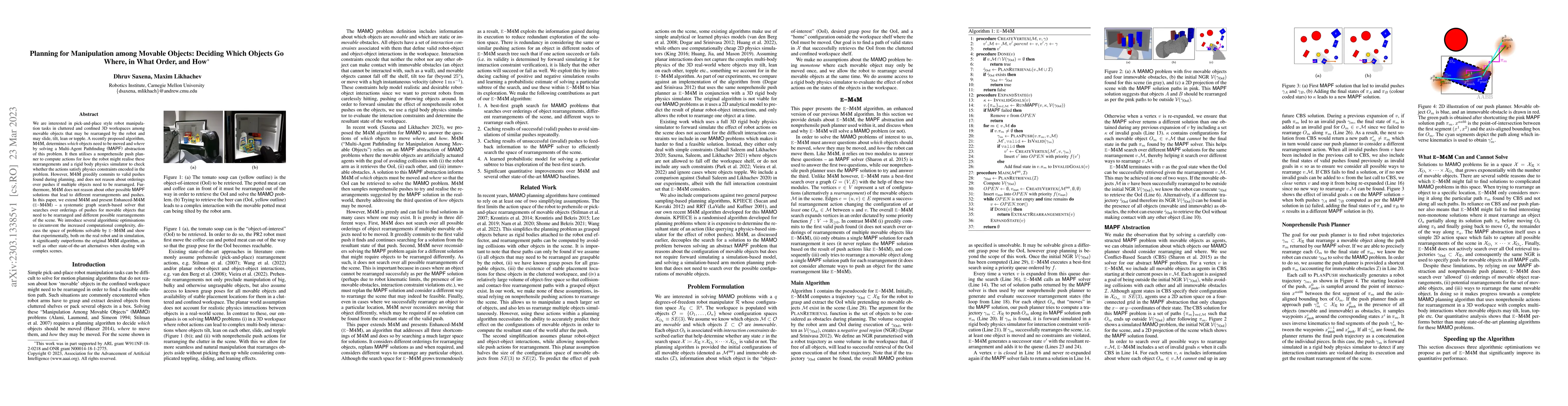 Thumbnail for Planning for Manipulation among Movable Objects: Deciding Which Objects
  Go Where, in What Order, and How