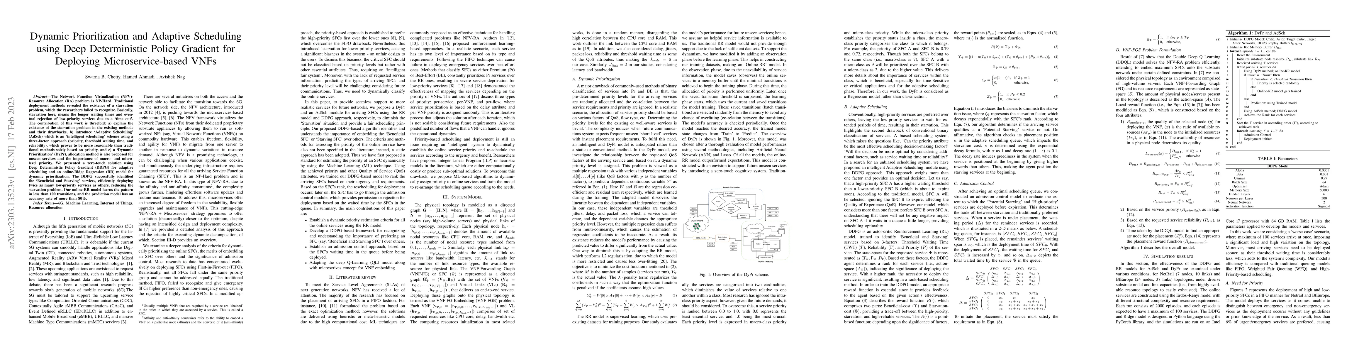 Thumbnail for Dynamic Prioritization and Adaptive Scheduling using Deep Deterministic
  Policy Gradient for Deploying Microservice-based VNFs