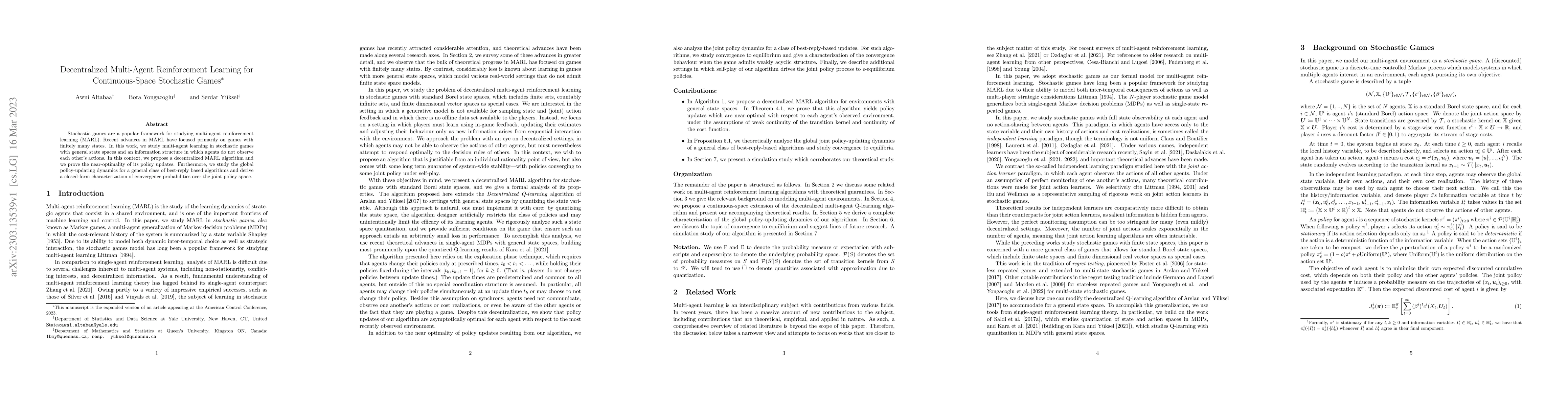 Thumbnail for Decentralized Multi-Agent Reinforcement Learning for Continuous-Space
  Stochastic Games