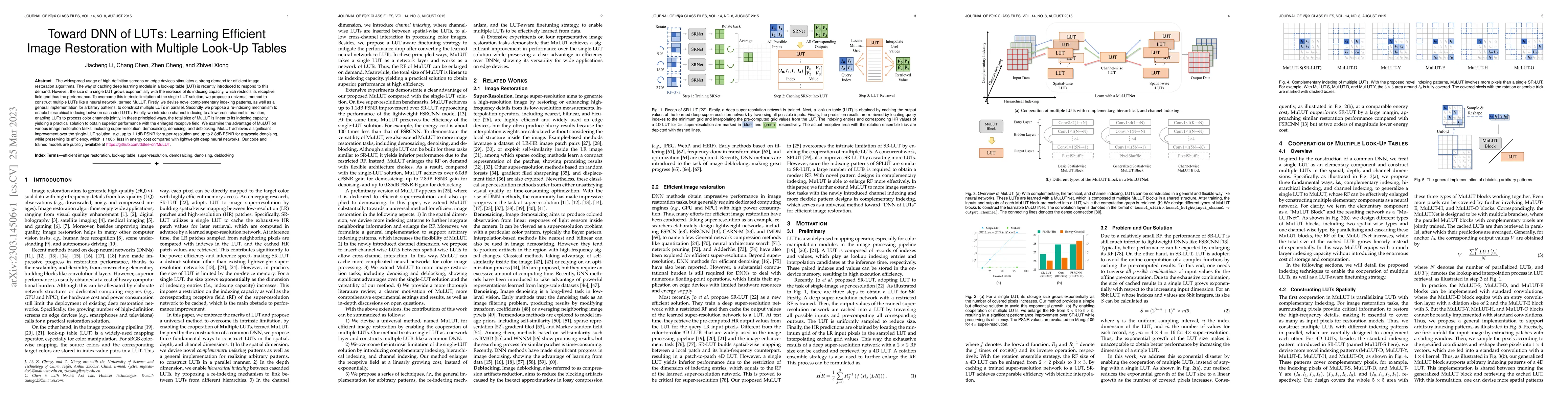 Thumbnail for Toward DNN of LUTs: Learning Efficient Image Restoration with Multiple
  Look-Up Tables