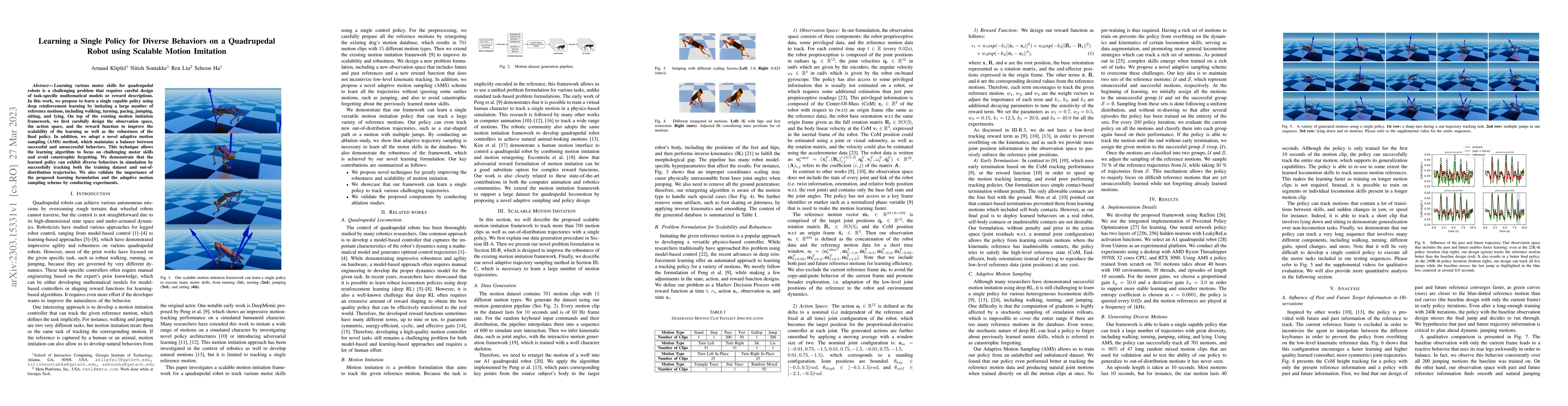 Thumbnail for Learning a Single Policy for Diverse Behaviors on a Quadrupedal Robot
  using Scalable Motion Imitation