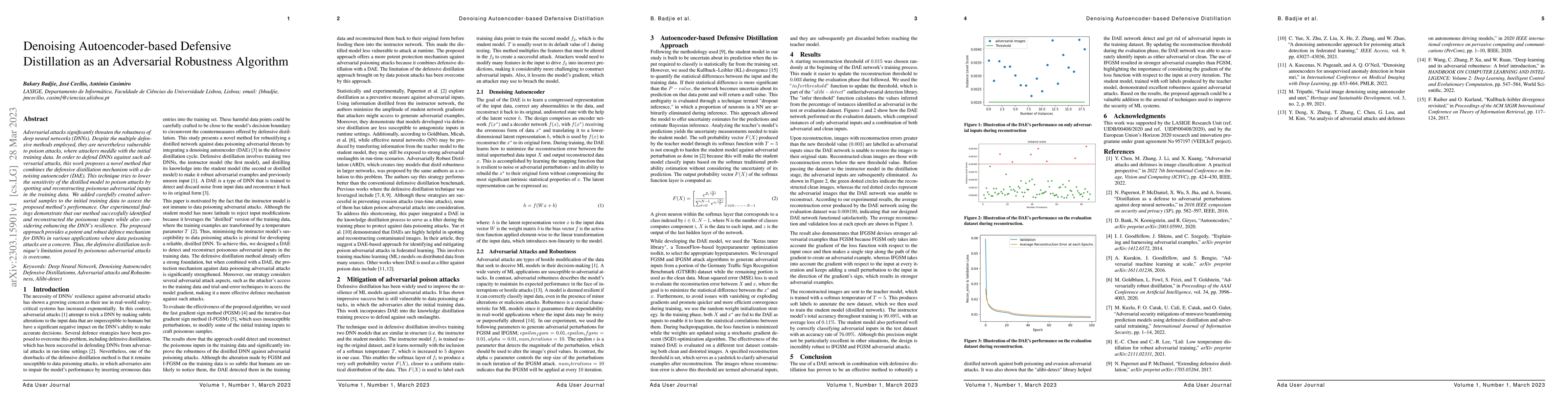 Thumbnail for Denoising Autoencoder-based Defensive Distillation as an Adversarial
  Robustness Algorithm