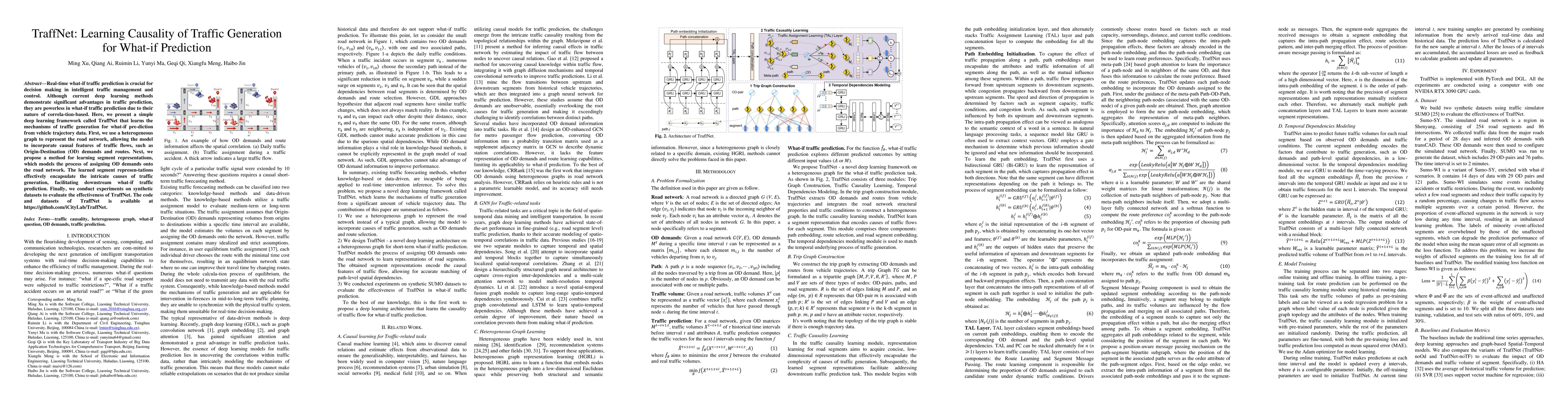 Thumbnail for TraffNet: Learning Causality of Traffic Generation for What-if
  Prediction