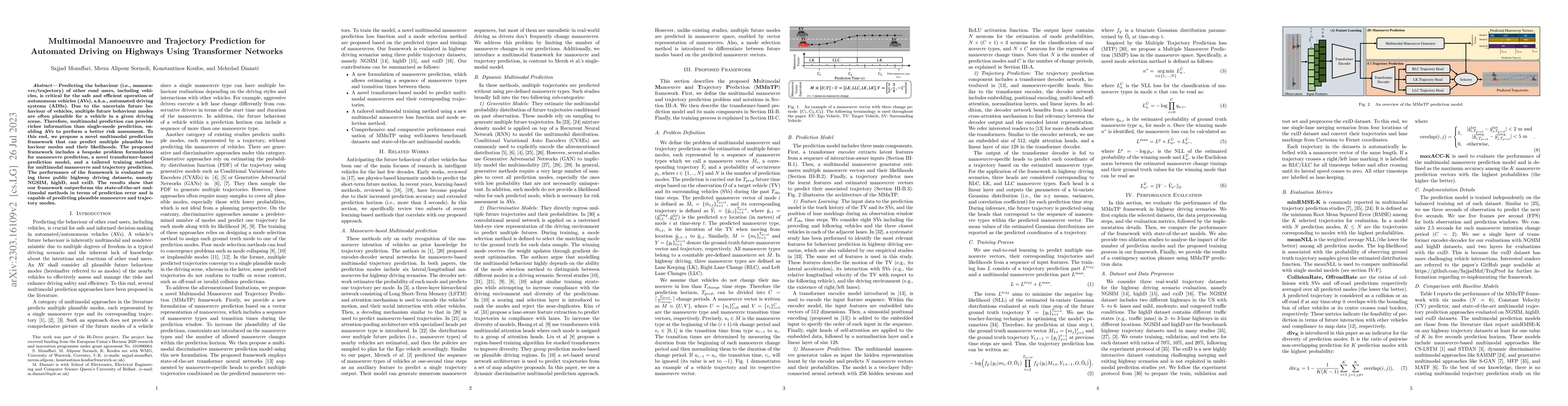 Thumbnail for Multimodal Manoeuvre and Trajectory Prediction for Automated Driving on
  Highways Using Transformer Networks