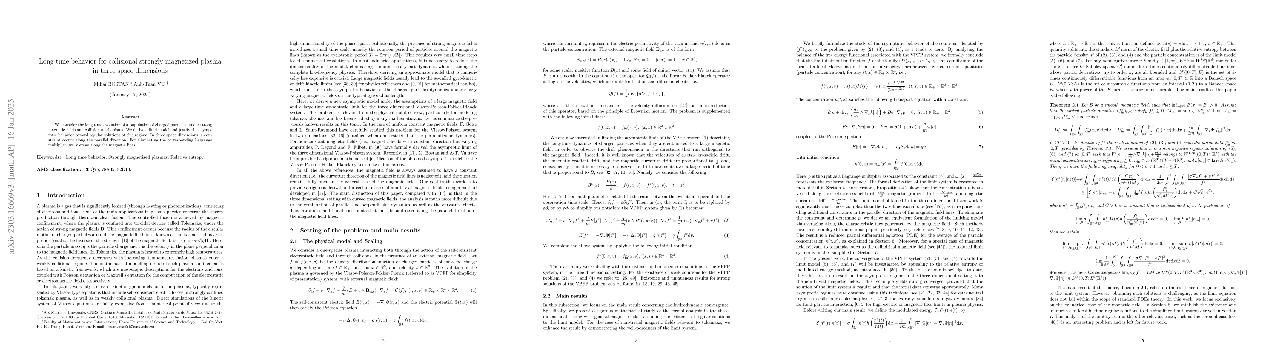 Thumbnail for Long time behavior for collisional strongly magnetized plasma in three
  space dimensions