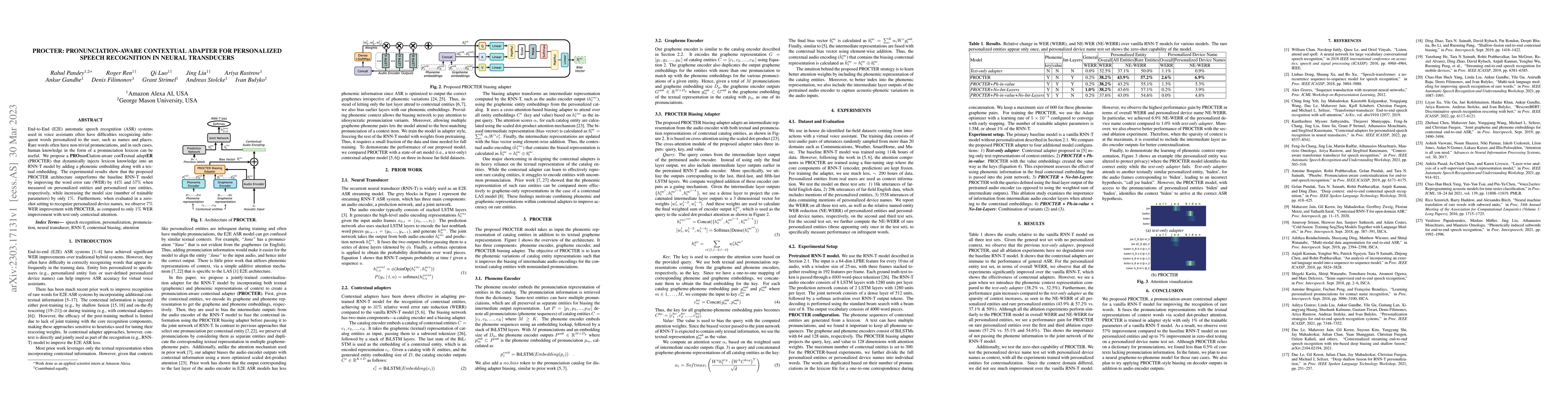 Thumbnail for PROCTER: PROnunciation-aware ConTextual adaptER for personalized speech
  recognition in neural transducers