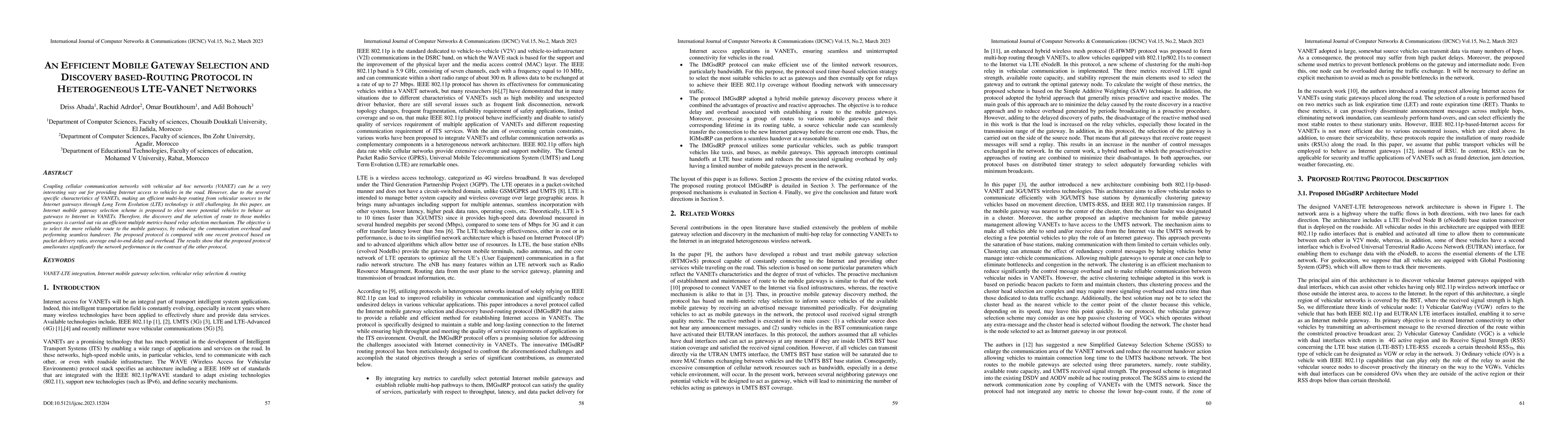Thumbnail for An Efficient Mobile Gateway Selection and Discovery Based-Routing
  Protocol in Heterogeneous LTE-VANET Networks