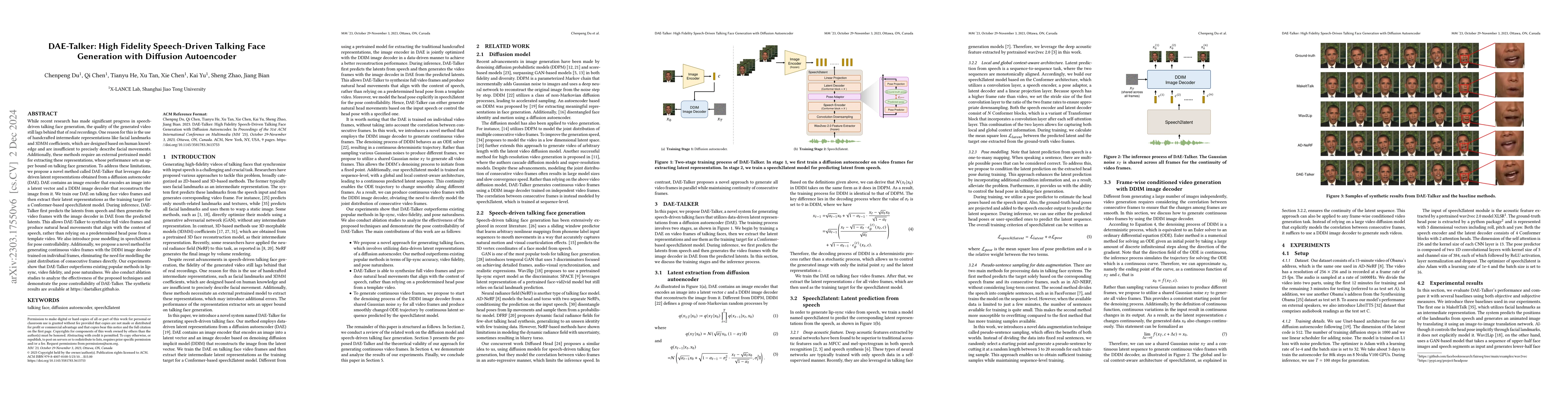 Thumbnail for DAE-Talker: High Fidelity Speech-Driven Talking Face Generation with
  Diffusion Autoencoder