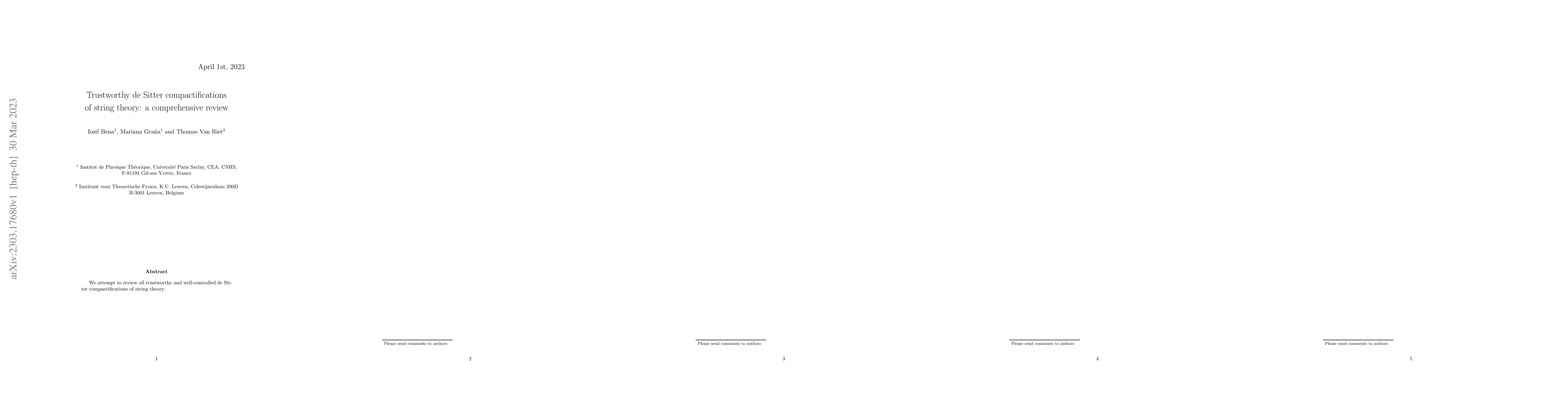 Thumbnail for Trustworthy de Sitter compactifications of string theory: a
  comprehensive review