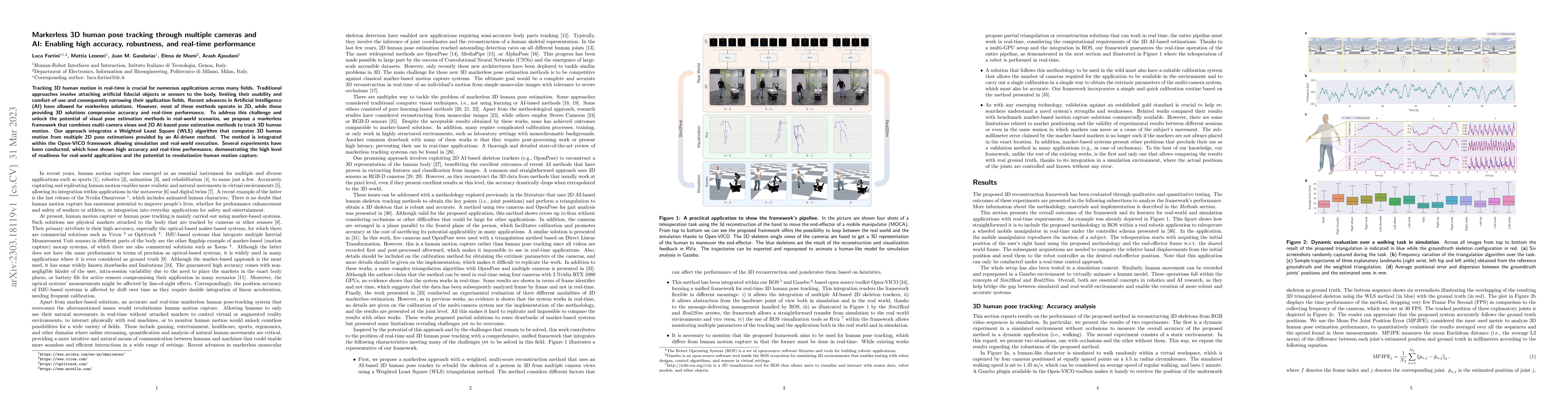 Thumbnail for Markerless 3D human pose tracking through multiple cameras and AI:
  Enabling high accuracy, robustness, and real-time performance