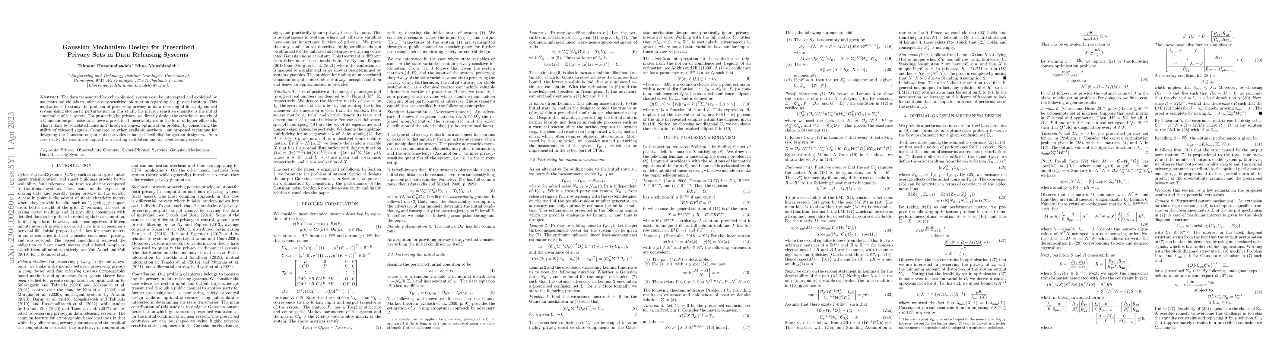 Thumbnail for Gaussian Mechanism Design for Prescribed Privacy Sets in Data Releasing
  Systems