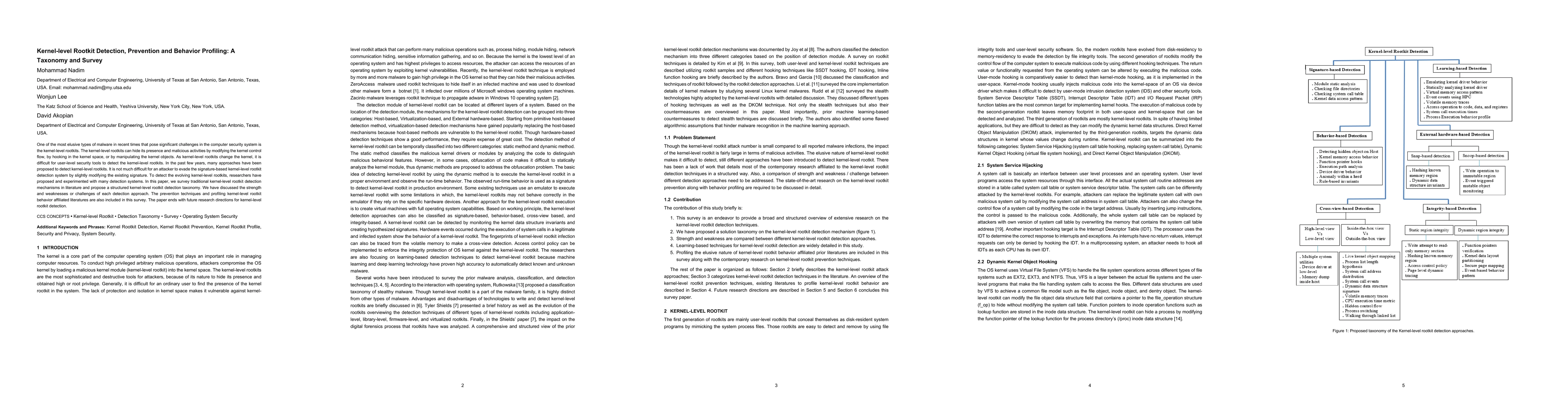 Thumbnail for Kernel-level Rootkit Detection, Prevention and Behavior Profiling: A
  Taxonomy and Survey