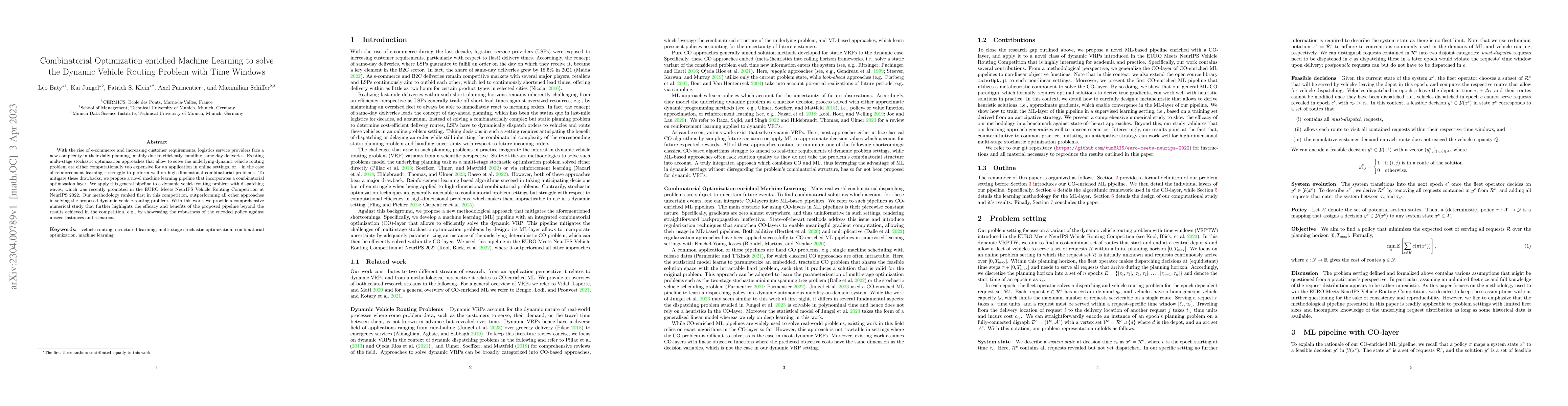 Thumbnail for Combinatorial Optimization enriched Machine Learning to solve the
  Dynamic Vehicle Routing Problem with Time Windows