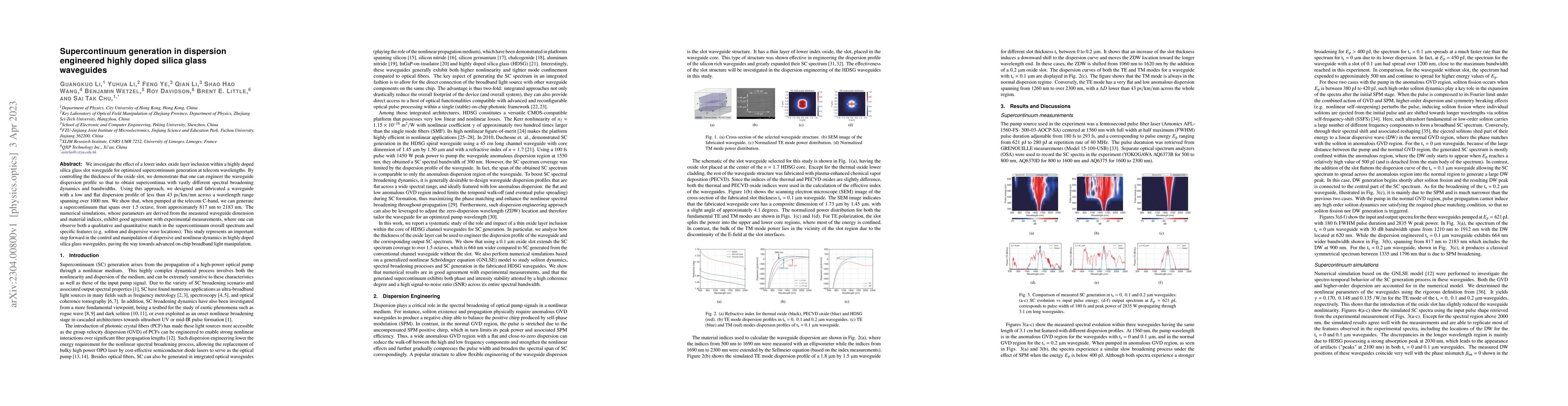Thumbnail for Supercontinuum generation in dispersion engineered highly doped silica
  glass waveguides