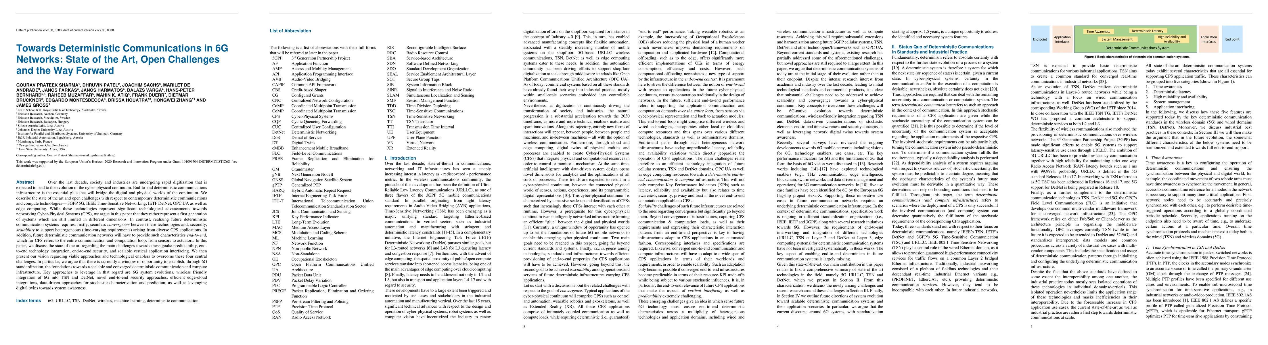 Thumbnail for Towards Deterministic Communications in 6G Networks: State of the Art,
  Open Challenges and the Way Forward