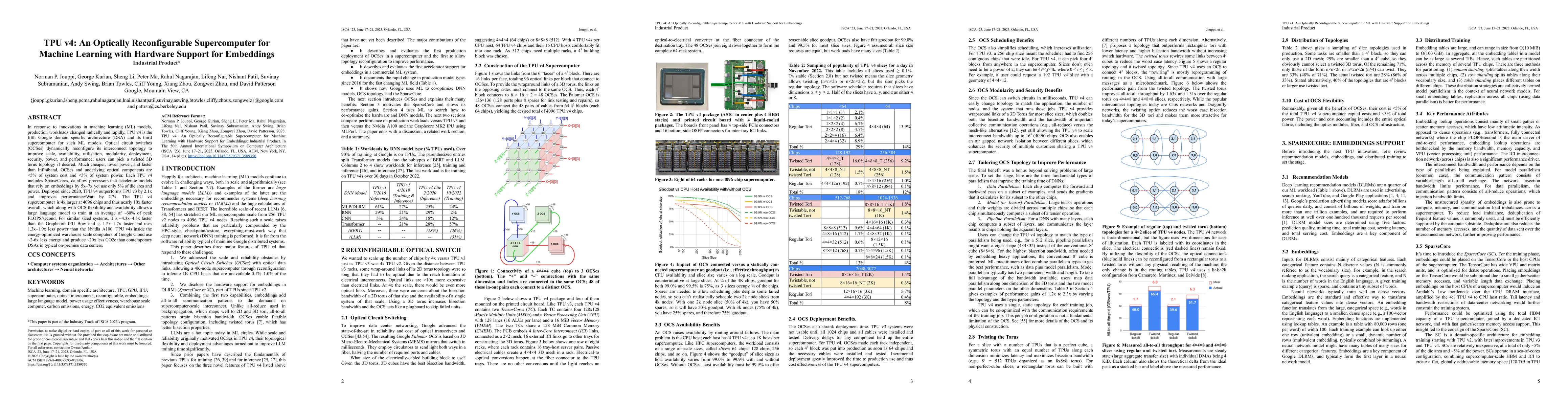 Thumbnail for TPU v4: An Optically Reconfigurable Supercomputer for Machine Learning
  with Hardware Support for Embeddings