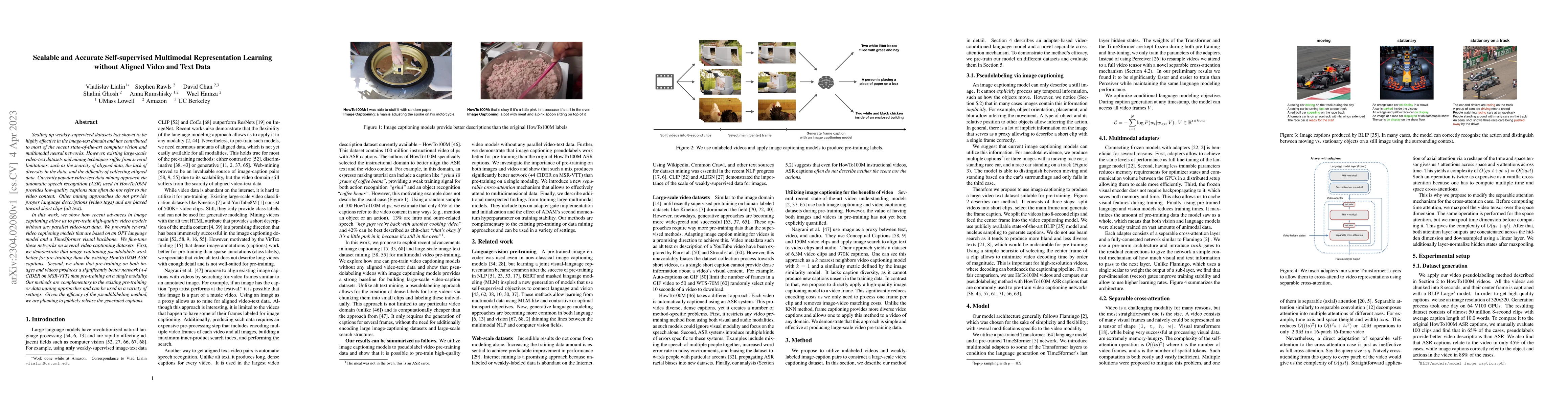 Thumbnail for Scalable and Accurate Self-supervised Multimodal Representation Learning
  without Aligned Video and Text Data