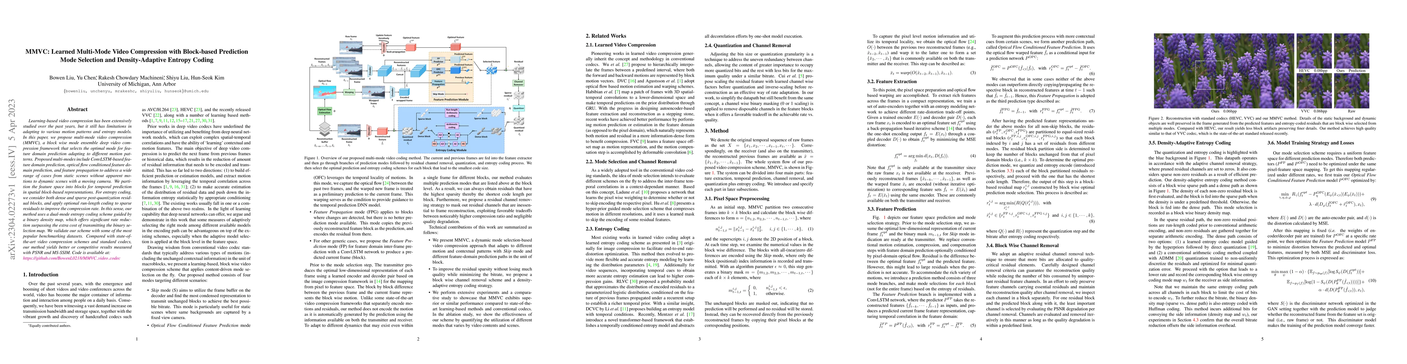 Thumbnail for MMVC: Learned Multi-Mode Video Compression with Block-based Prediction
  Mode Selection and Density-Adaptive Entropy Coding