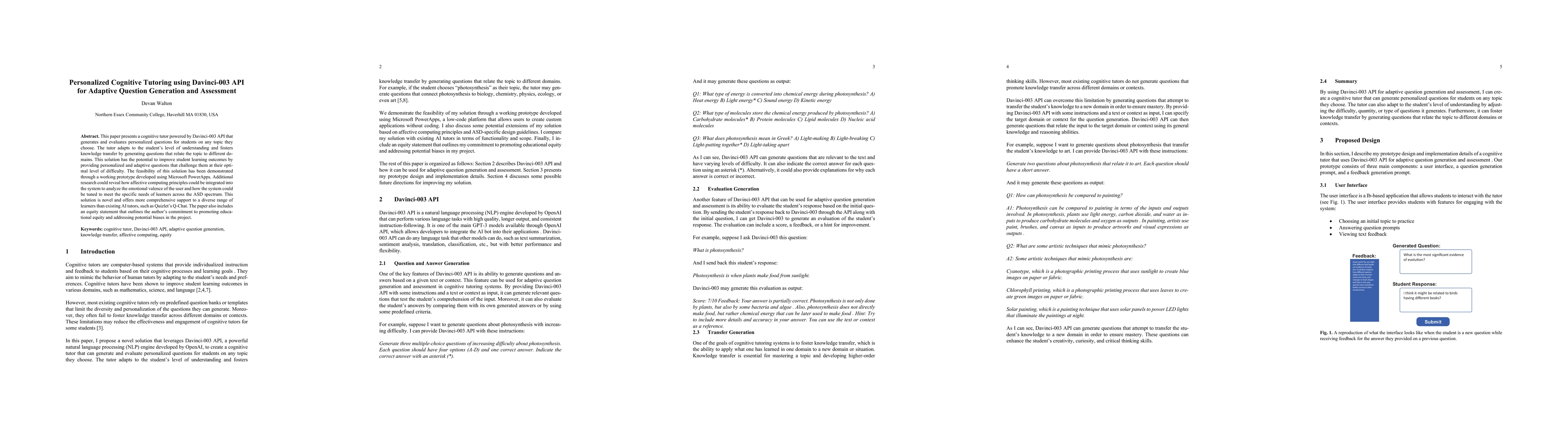 Thumbnail for Personalized Cognitive Tutoring using Davinci-003 API for Adaptive
  Question Generation and Assessment