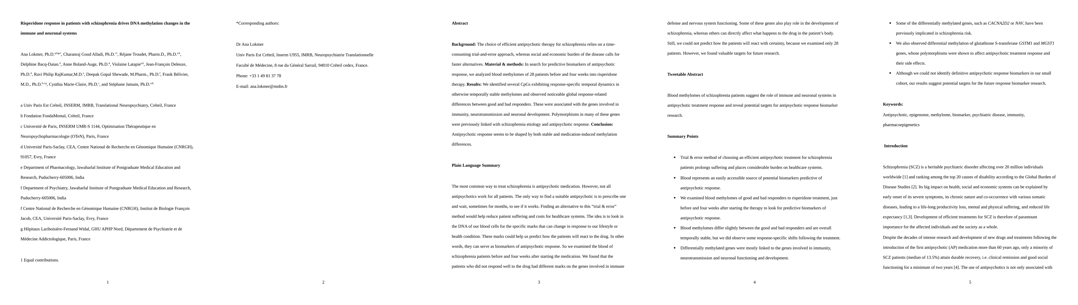 Thumbnail for Risperidone response in patients with schizophrenia drives DNA
  methylation changes in immune and neuronal systems