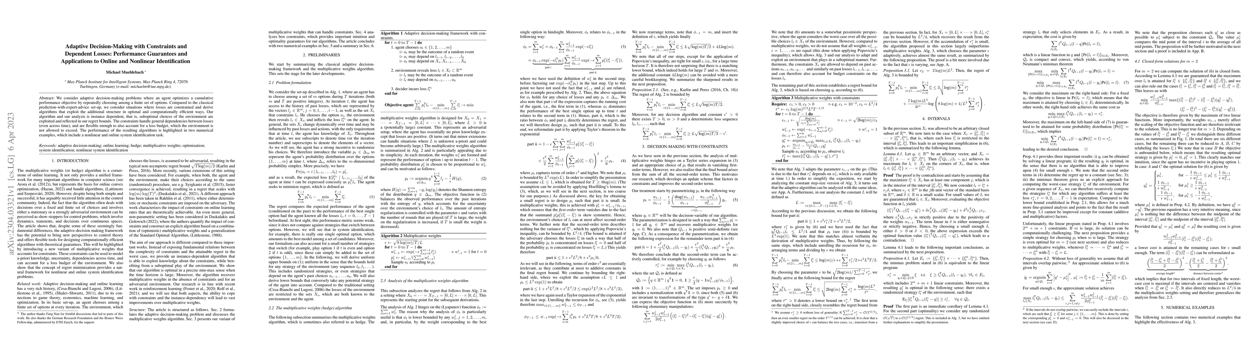 Thumbnail for Adaptive Decision-Making with Constraints and Dependent Losses:
  Performance Guarantees and Applications to Online and Nonlinear
  Identification
