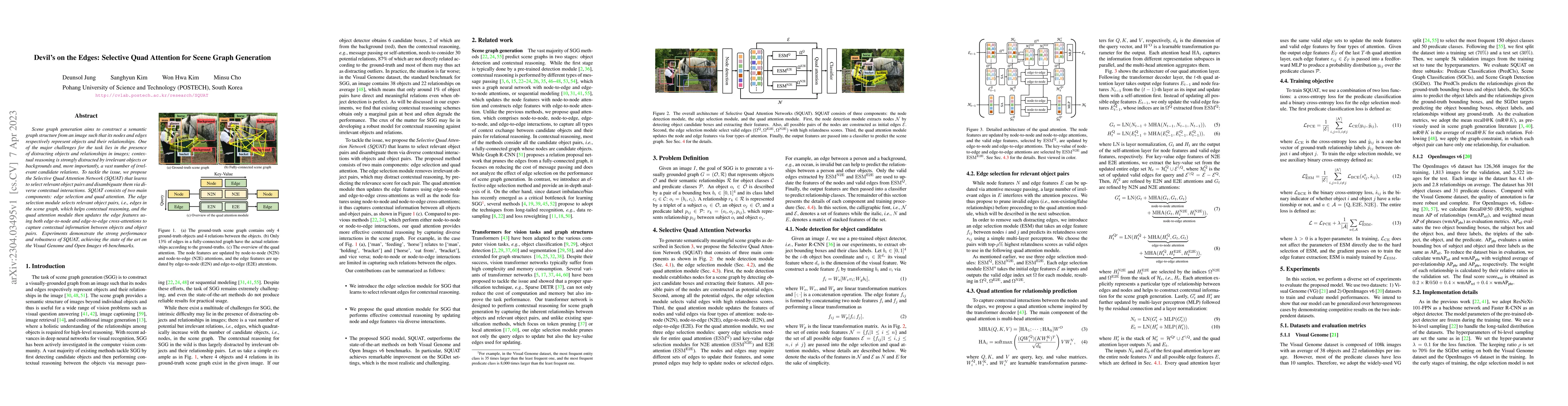 Thumbnail for Devil's on the Edges: Selective Quad Attention for Scene Graph
  Generation