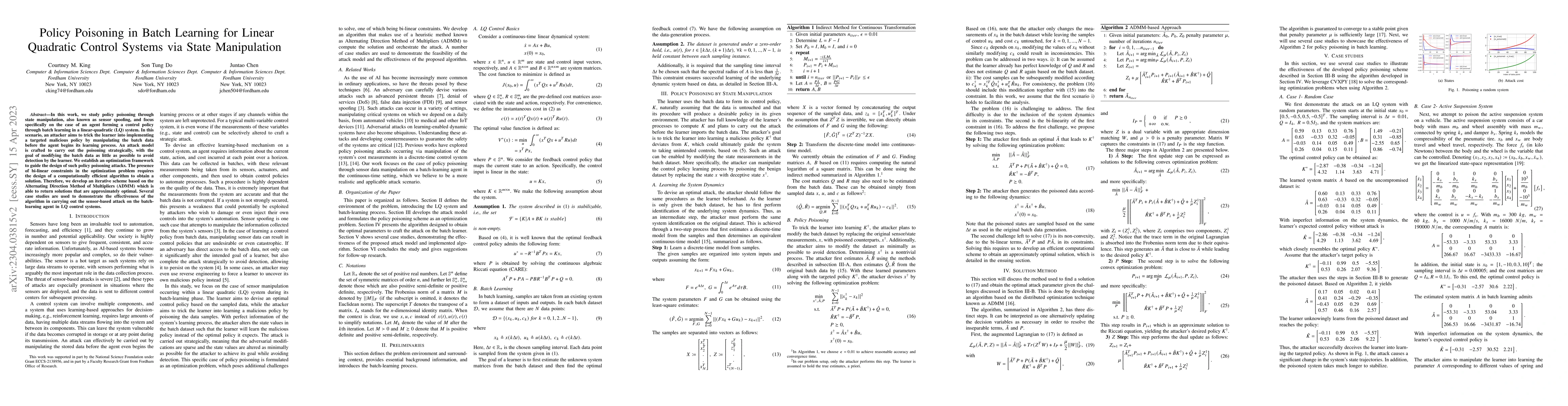 Thumbnail for Policy Poisoning in Batch Learning for Linear Quadratic Control Systems
  via State Manipulation