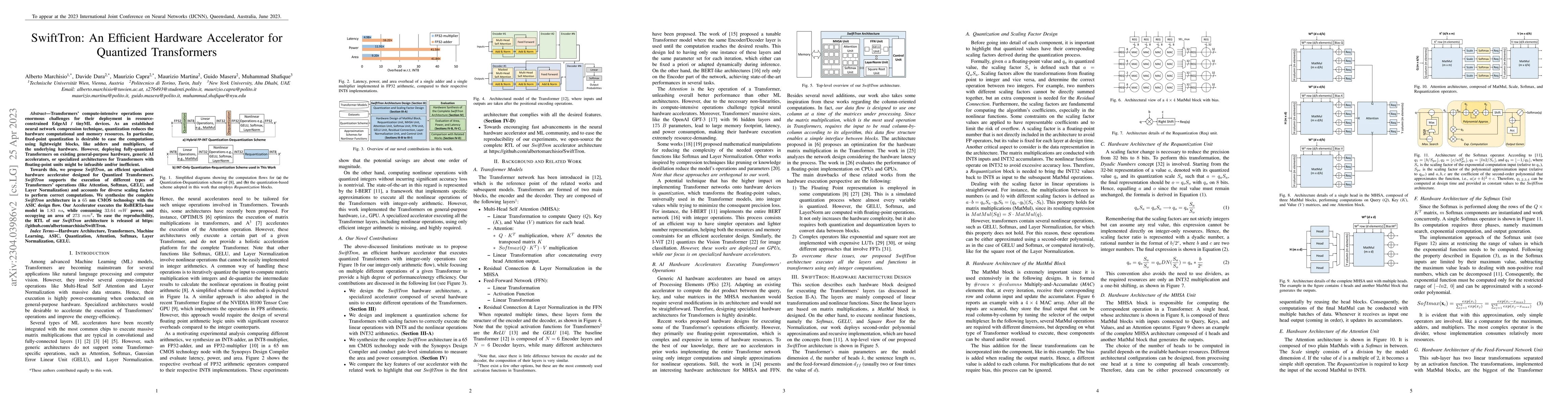Thumbnail for SwiftTron: An Efficient Hardware Accelerator for Quantized Transformers