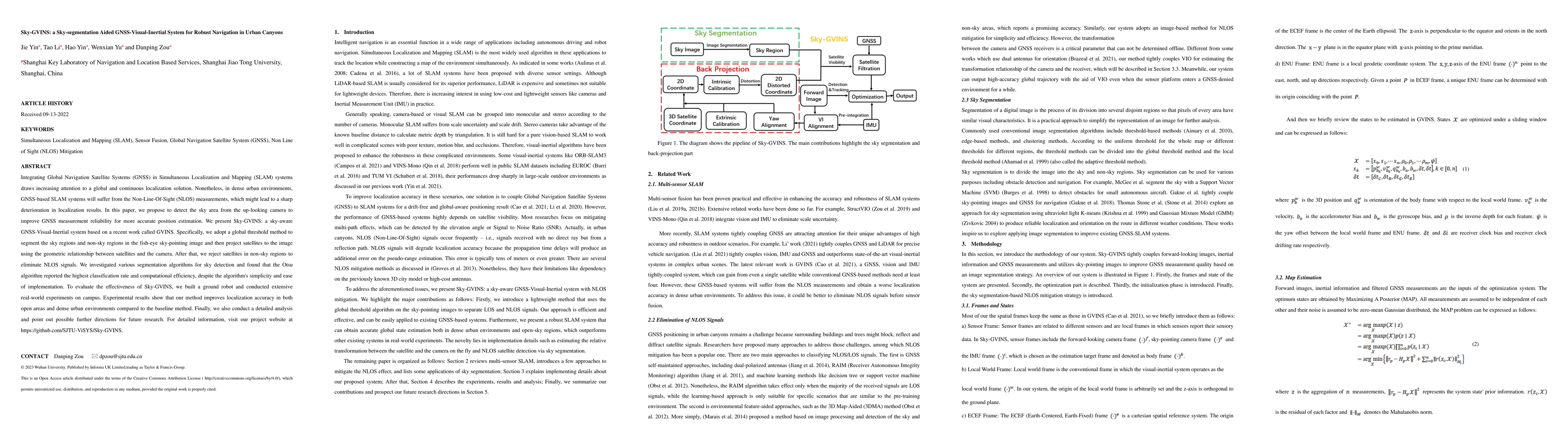 Thumbnail for Sky-GVINS: a Sky-segmentation Aided GNSS-Visual-Inertial System for
  Robust Navigation in Urban Canyons