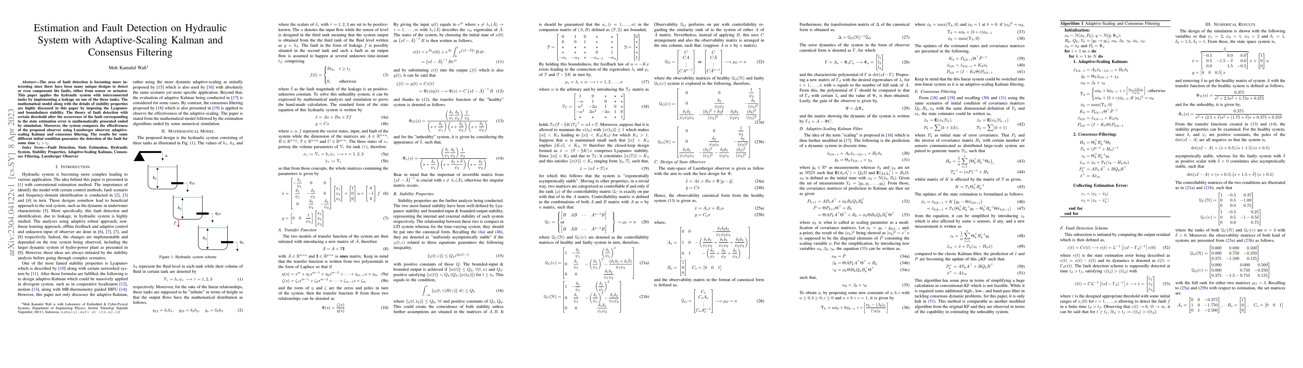Thumbnail for Estimation and Fault Detection on Hydraulic System with Adaptive-Scaling
  Kalman and Consensus Filtering