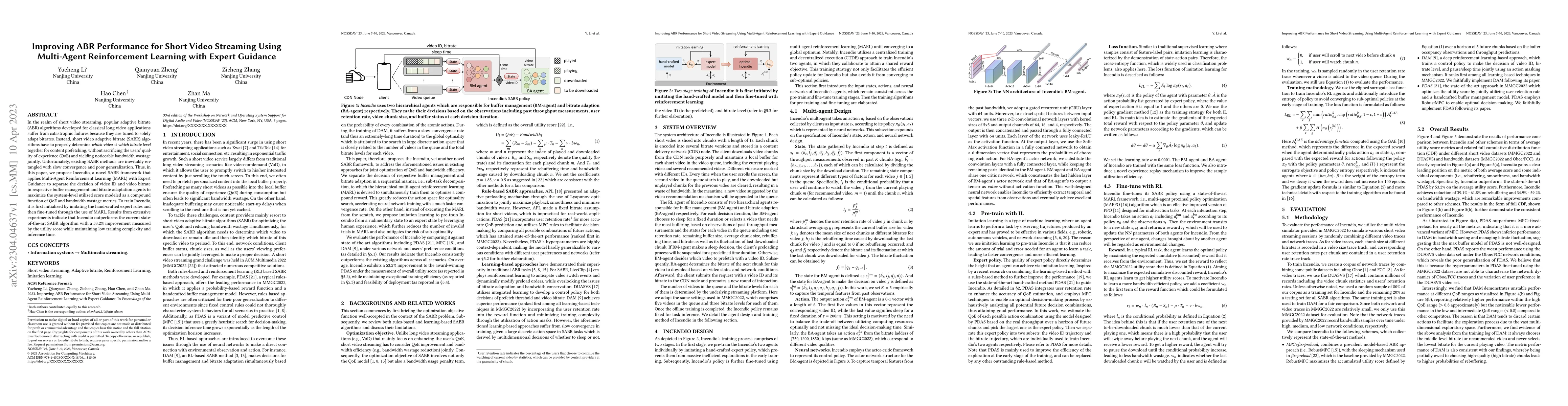 Thumbnail for Improving ABR Performance for Short Video Streaming Using Multi-Agent
  Reinforcement Learning with Expert Guidance