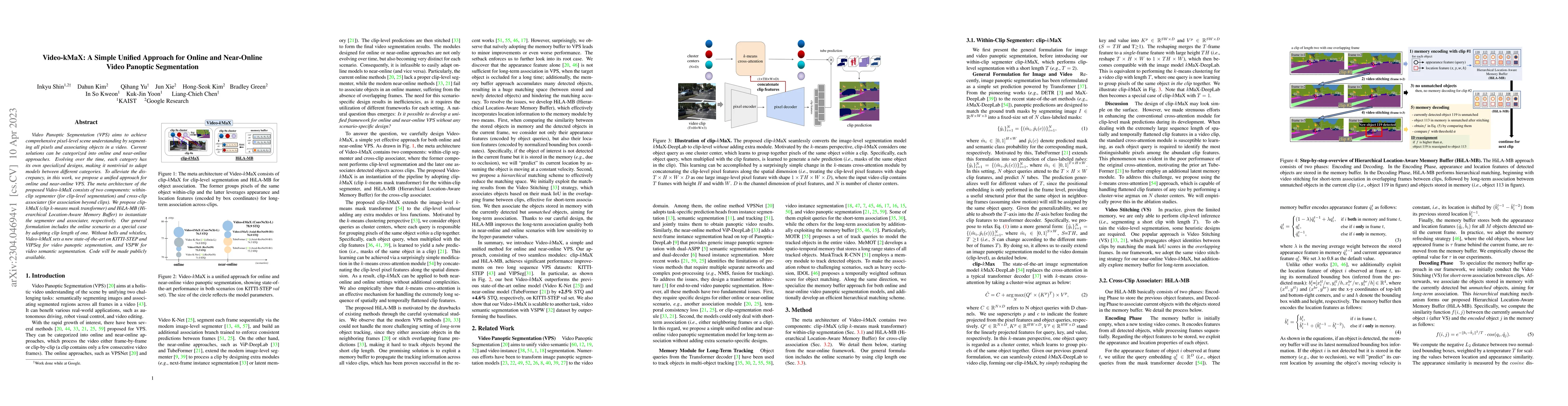 Thumbnail for Video-kMaX: A Simple Unified Approach for Online and Near-Online Video
  Panoptic Segmentation