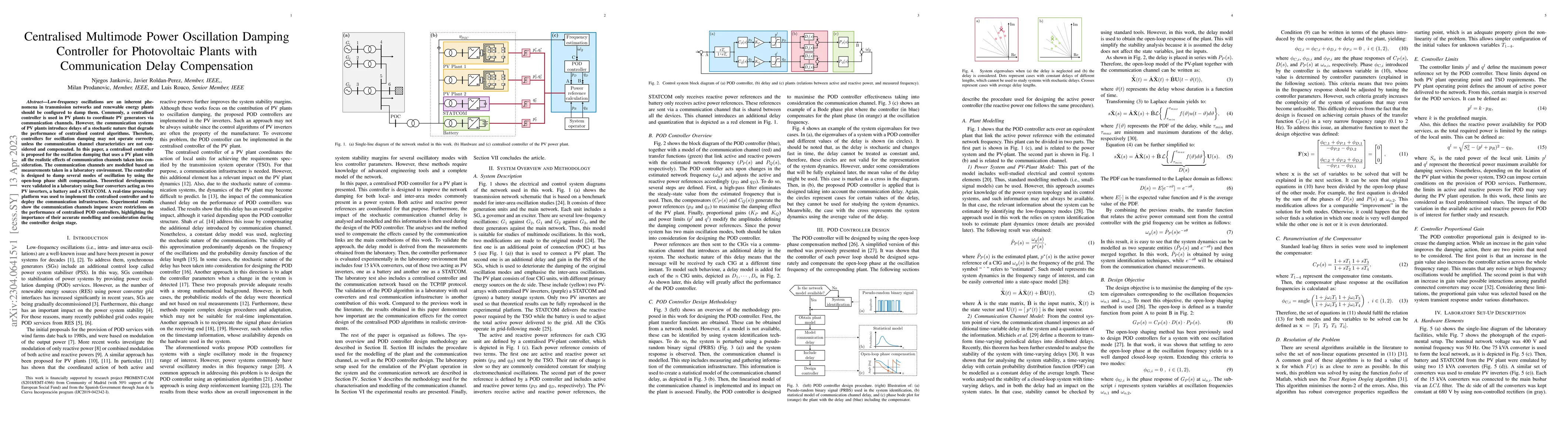 Thumbnail for Centralised Multimode Power Oscillation Damping Controller for
  Photovoltaic Plants with Communication Delay Compensation