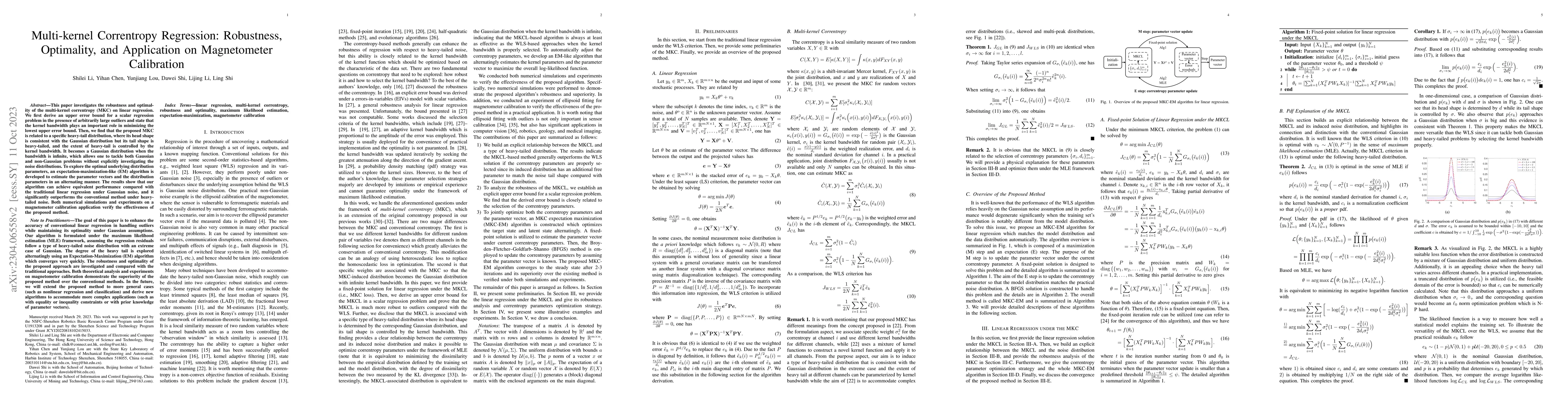 Thumbnail for Multi-kernel Correntropy Regression: Robustness, Optimality, and
  Application on Magnetometer Calibration