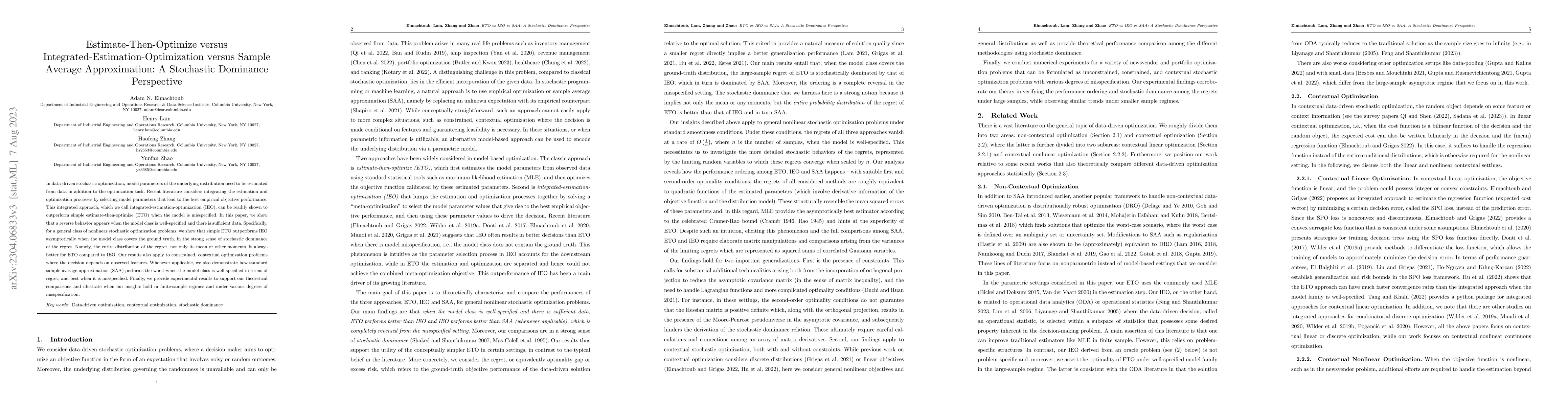 Thumbnail for Estimate-Then-Optimize versus Integrated-Estimation-Optimization versus
  Sample Average Approximation: A Stochastic Dominance Perspective