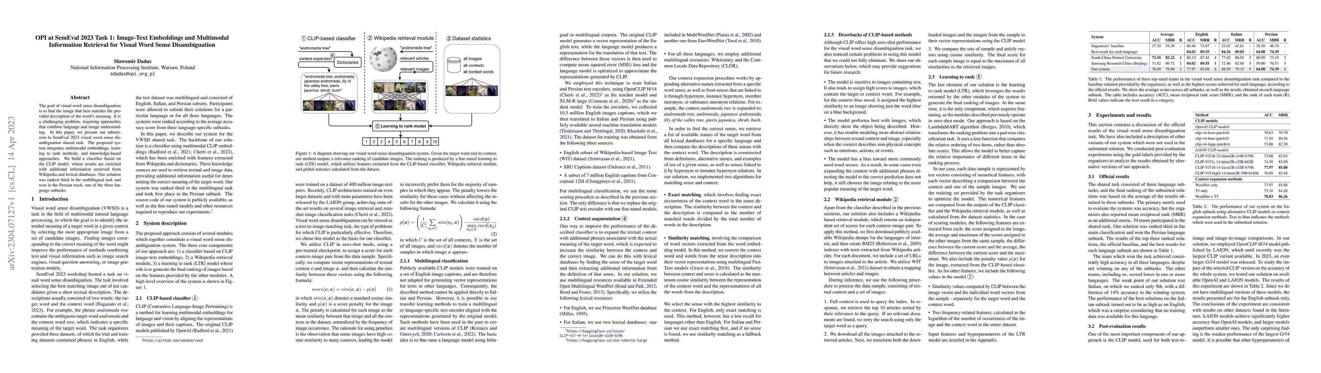 Thumbnail for OPI at SemEval 2023 Task 1: Image-Text Embeddings and Multimodal
  Information Retrieval for Visual Word Sense Disambiguation
