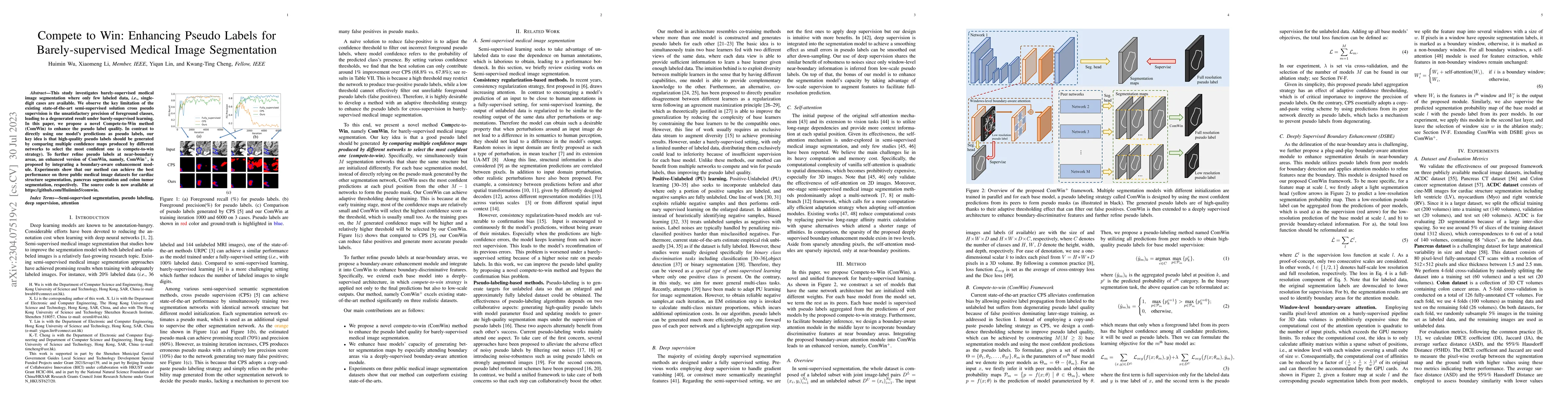 Thumbnail for Compete to Win: Enhancing Pseudo Labels for Barely-supervised Medical
  Image Segmentation