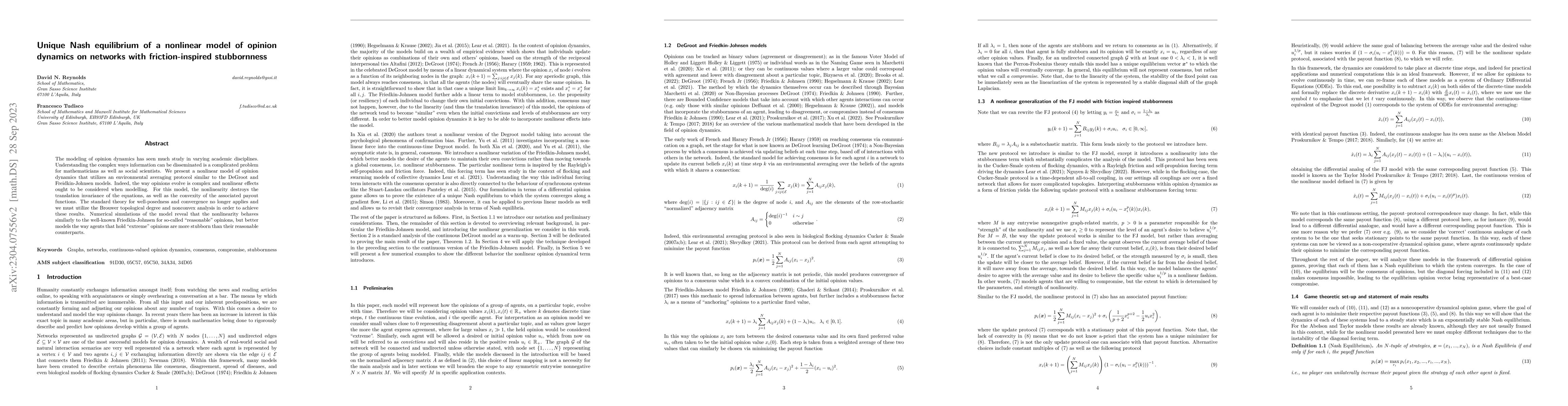 Thumbnail for Unique Nash equilibrium of a nonlinear model of opinion dynamics on
  networks with friction-inspired stubbornness