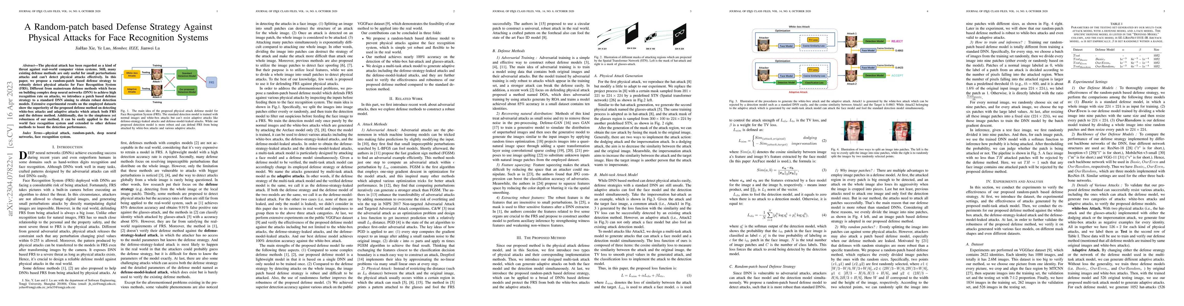 Thumbnail for A Random-patch based Defense Strategy Against Physical Attacks for Face
  Recognition Systems