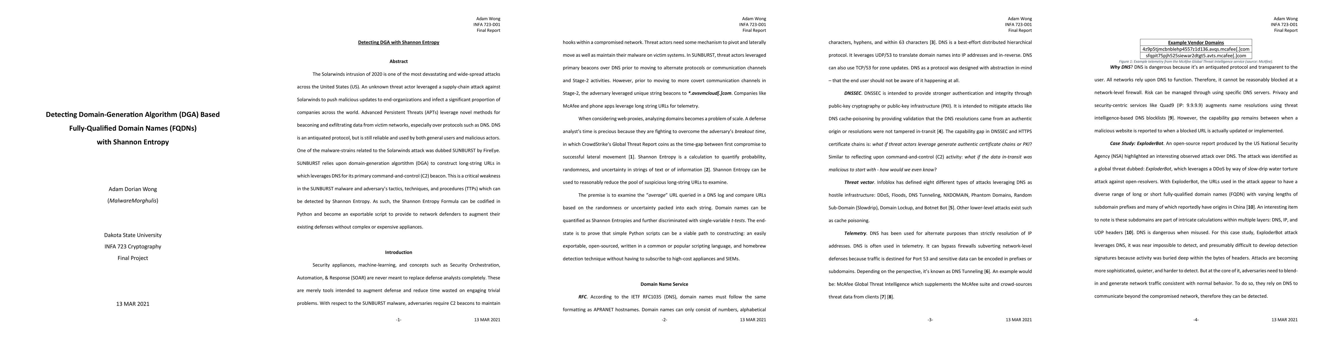 Thumbnail for Detecting Domain-Generation Algorithm (DGA) Based Fully-Qualified Domain
  Names (FQDNs) with Shannon Entropy