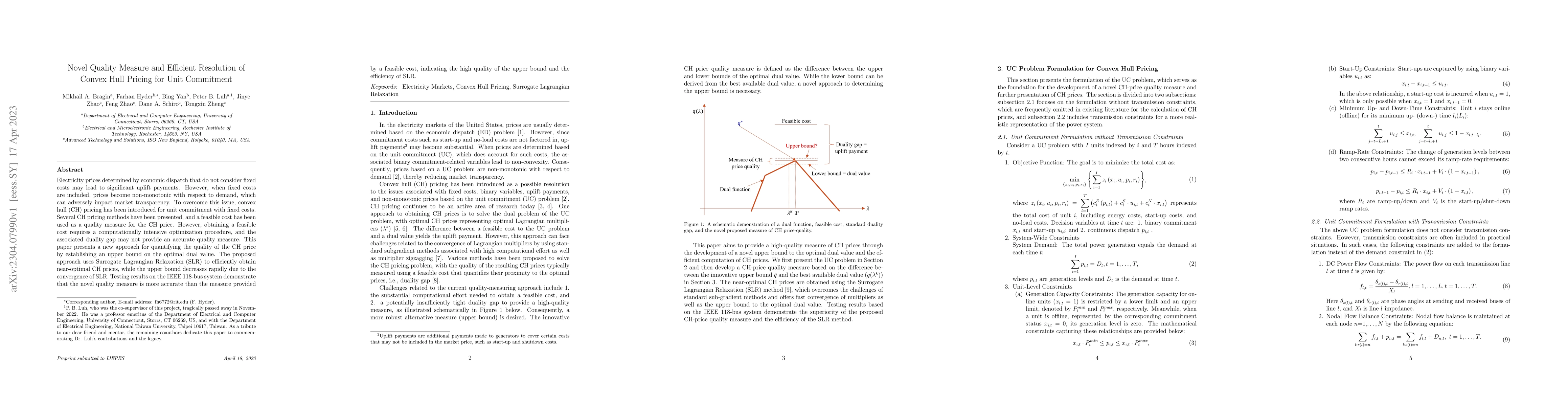 Thumbnail for Novel Quality Measure and Efficient Resolution of Convex Hull Pricing
  for Unit Commitment