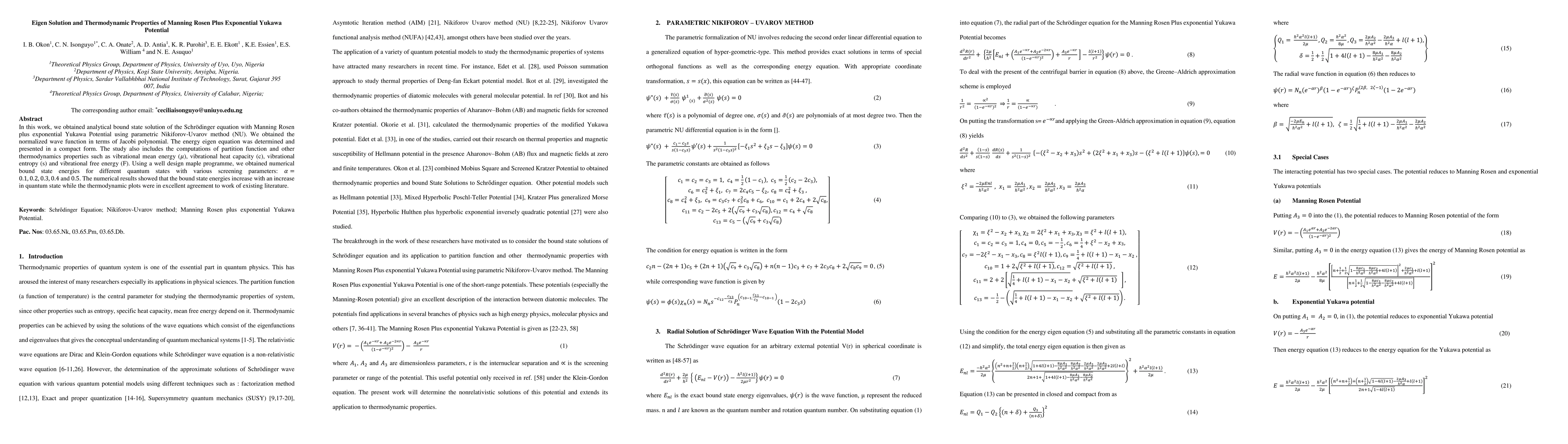Thumbnail for Eigen Solution and Thermodynamic Properties of Manning Rosen Plus
  Exponential Yukawa Potential