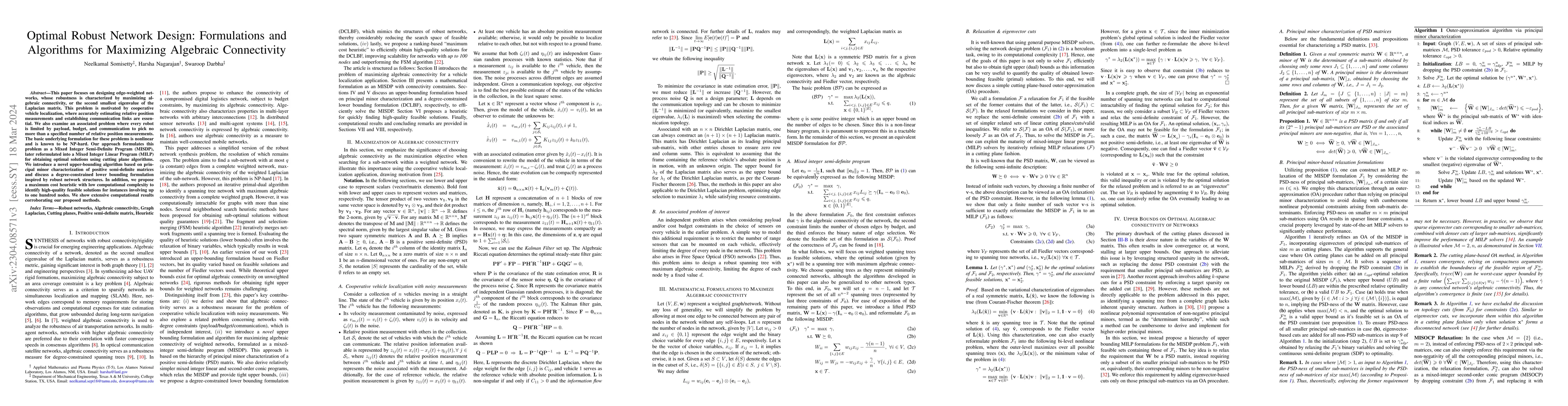 Thumbnail for Optimal Robust Network Design: Formulations and Algorithms for
  Maximizing Algebraic Connectivity