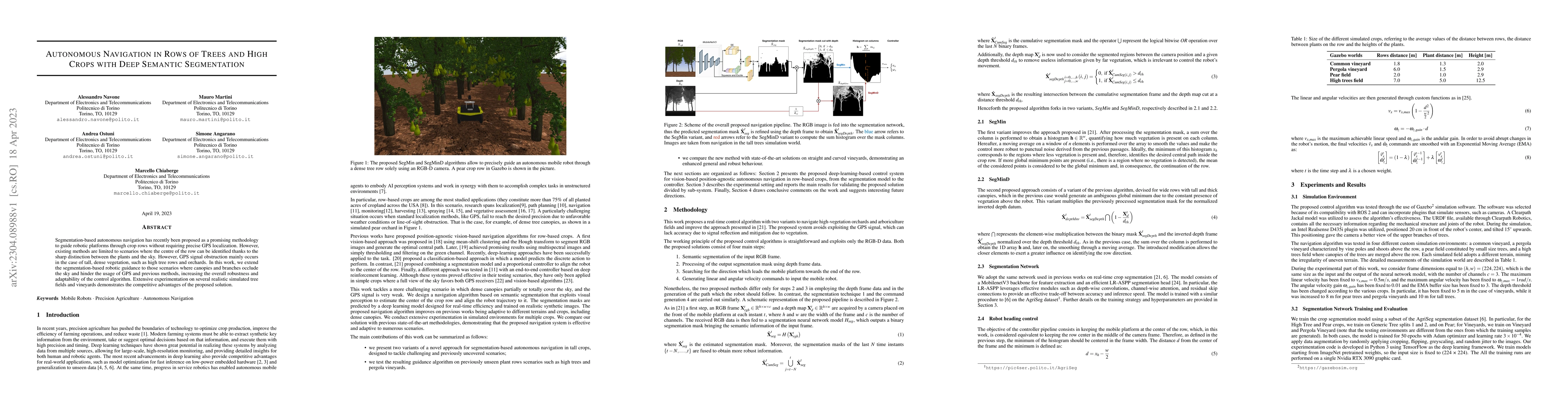 Thumbnail for Autonomous Navigation in Rows of Trees and High Crops with Deep Semantic
  Segmentation