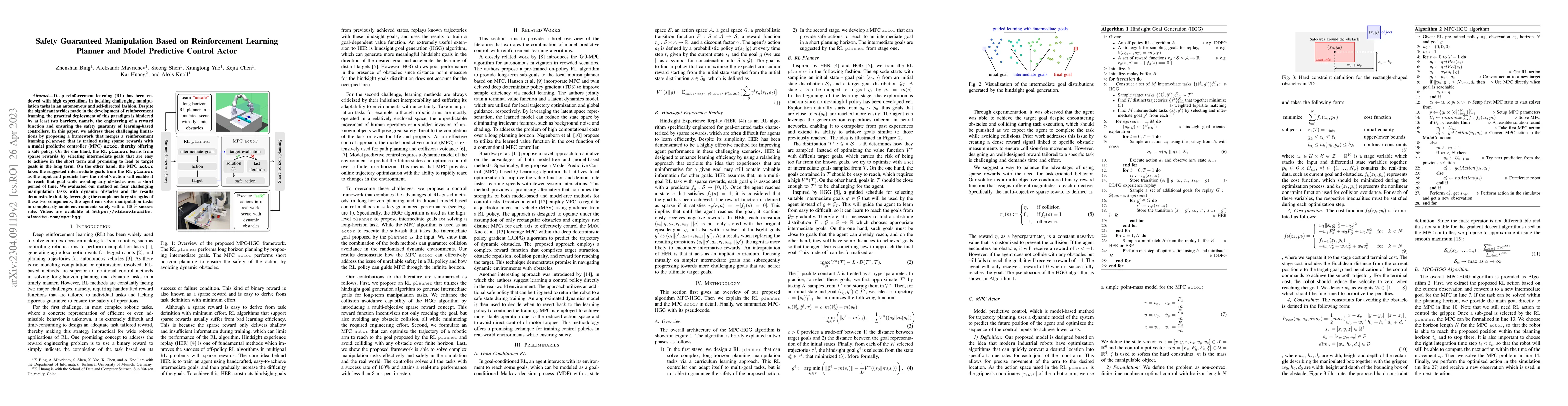 Thumbnail for Safety Guaranteed Manipulation Based on Reinforcement Learning Planner
  and Model Predictive Control Actor