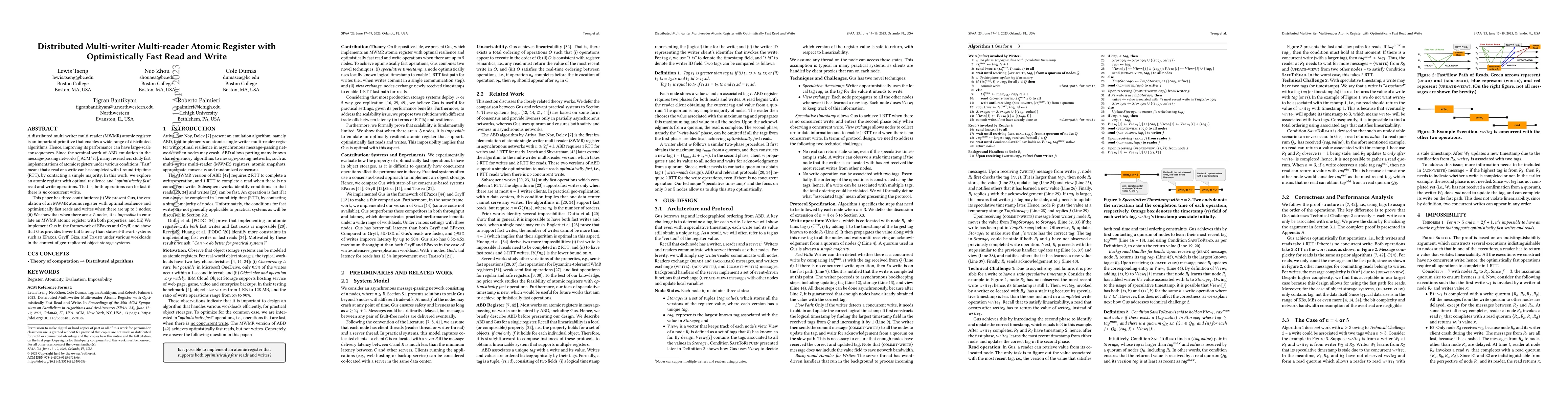 Thumbnail for Distributed Multi-writer Multi-reader Atomic Register with
  Optimistically Fast Read and Write